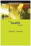 The health debate