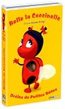 Drôles de petites bêtes : Belle la coccinelle