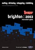 Itchy Insider's Guide to Brighton