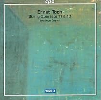 Ernst Toch: String Quartets 11 & 13