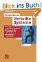 Grundkurs Verteilte Systeme: Grundlagen und Praxis des Client-Server-Computing - Inklusive aktueller Technologien wie Web-Services u. a. - F�r Studenten und Praktiker