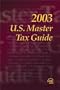 U.S. Master Tax Guide, 2003