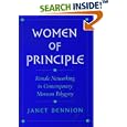 Women of Principle: Female Networking in Contemporary Mormon Polygyny by  Janet Bennion