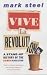 Vive La Revolution