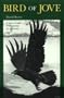 Bird of Jove (Louise Lindsey Merrick Natural Environment Series)