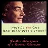 What Do You Care What Other People Think?: Further Adventures of a Curious Character