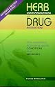 Herb Contraindications And Drug Interactions, Second Edition