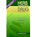 Herb Contraindications And Drug Interactions, Second Edition
