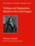 Writings and Disputations of Thomas Cranmer relative to the Sacrament of the Lord's Supper (Works of Thomas Cranmer)