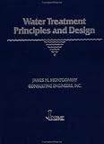 Water Treatment Principles and Design