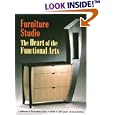 The Heart of the Functional Arts (Furniture Studio, Book 1) by  John Kelsey and Rick Mastelli