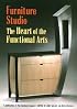 The Heart of the Functional Arts (Furniture Studio, Book 1)