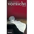 Vorsicht