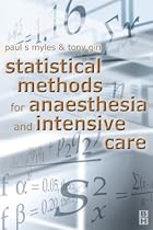 Statistical methods for anaesthesia and intensive care