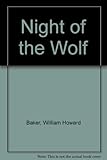 Night of the Wolf