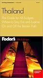 Fodor's Thailand, 8th Edition: The Guide for All Budgets, Where to Stay, Eat, and Explore On and Off the Beaten Path (Fodor's Gold Guides)
