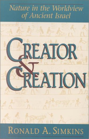 Creator and Creation: Nature in the Worldview of Ancient Israel under Social Theology in The Books Store