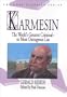 Karmesin: The World's Greatest Criminal -- Or Most Outrageous Liar (Lost Classics Ser)