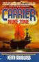 Carrier 11: Nuke Zone