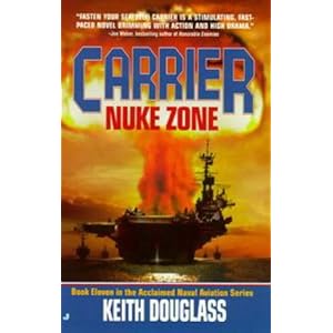 Nuke Zone - Keith Douglass