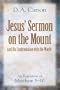Jesus' Sermon on the Mount and His Confrontation with the World: An Exposition of Matthew 5-10