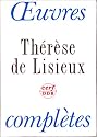 Th&eacute;r&egrave;se de Lisieux : Oeuvres compl&egrave;tes