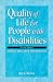 Book Quality of Life for People With Disabilities: Models, Research and Practice