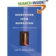 Recovering From Depression: Answers To Common Questions by Lesli Kramer