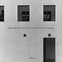 Karljosef Schattner - Klaus Kinold: Architektur und Fotografie / Architecture and Photography
