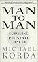 Man to Man: Surviving Prostate Cancer
