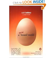 A New Brand World: Eight Principles for Achieving Brand Leadership in the Twenty-First Century