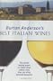 Burton Anderson's Best Italian Wines