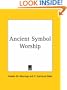 Ancient Symbol Worship
