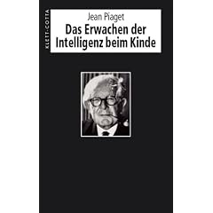 Das Erwachen der Intelligenz beim Kinde