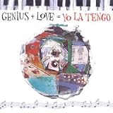Genius + Love = Yo La Tengo [VINYL]