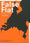 False Flat: Why Dutch Design is so Good