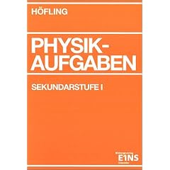 Physik, Physikaufgaben, Sekundarstufe I, Schülerausgabe (Taschenbuch)