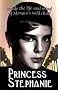 Monaco's Wild Child: Princess Stephanie First Ever Biography