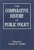 The Comparative History of Public Policy