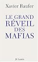 Le grand r&eacute;veil des mafias