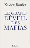Le grand réveil des mafias