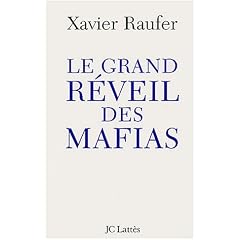 Le grand r�veil des mafias
