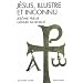 J�sus, illustre et inconnu