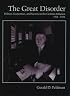The Great Disorder: Politics, Economics, and Society in the German Inflation, 1914-1924