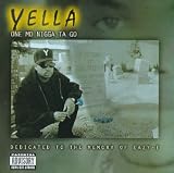 Yella/One Mo Nigga Ta Go