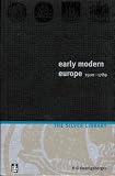 Early Modern Europe 1500-1789 (History of Europe (Addison-Wesley))