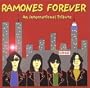 Ramones Forever: Int'l Tribute
