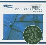 Cross Collaborations: Mixed By DJ Die