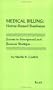 Medical Billing Home-Based Business, Success in Management and Business Strategies