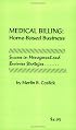Medical Billing Home-Based Business, Success in Management and Business Strategies